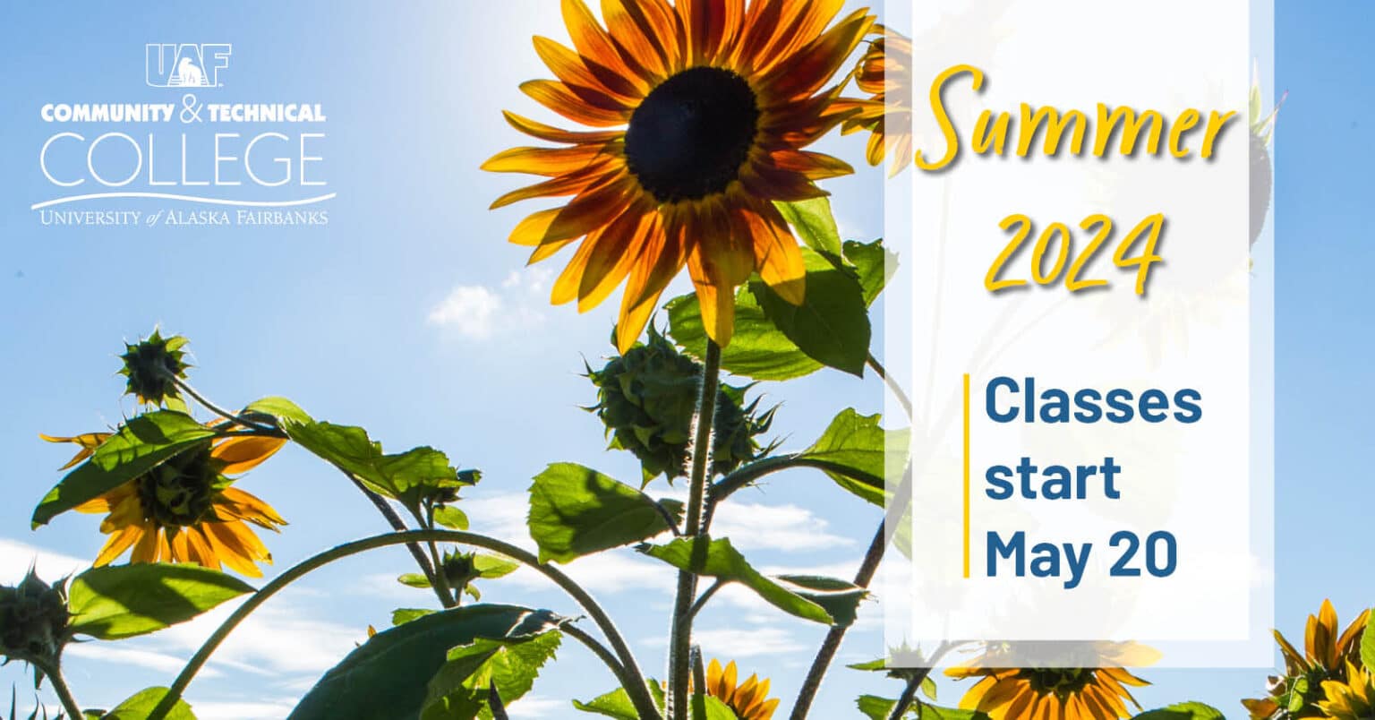 Register for Summer 2025 courses at CTC UAF Community & Technical College